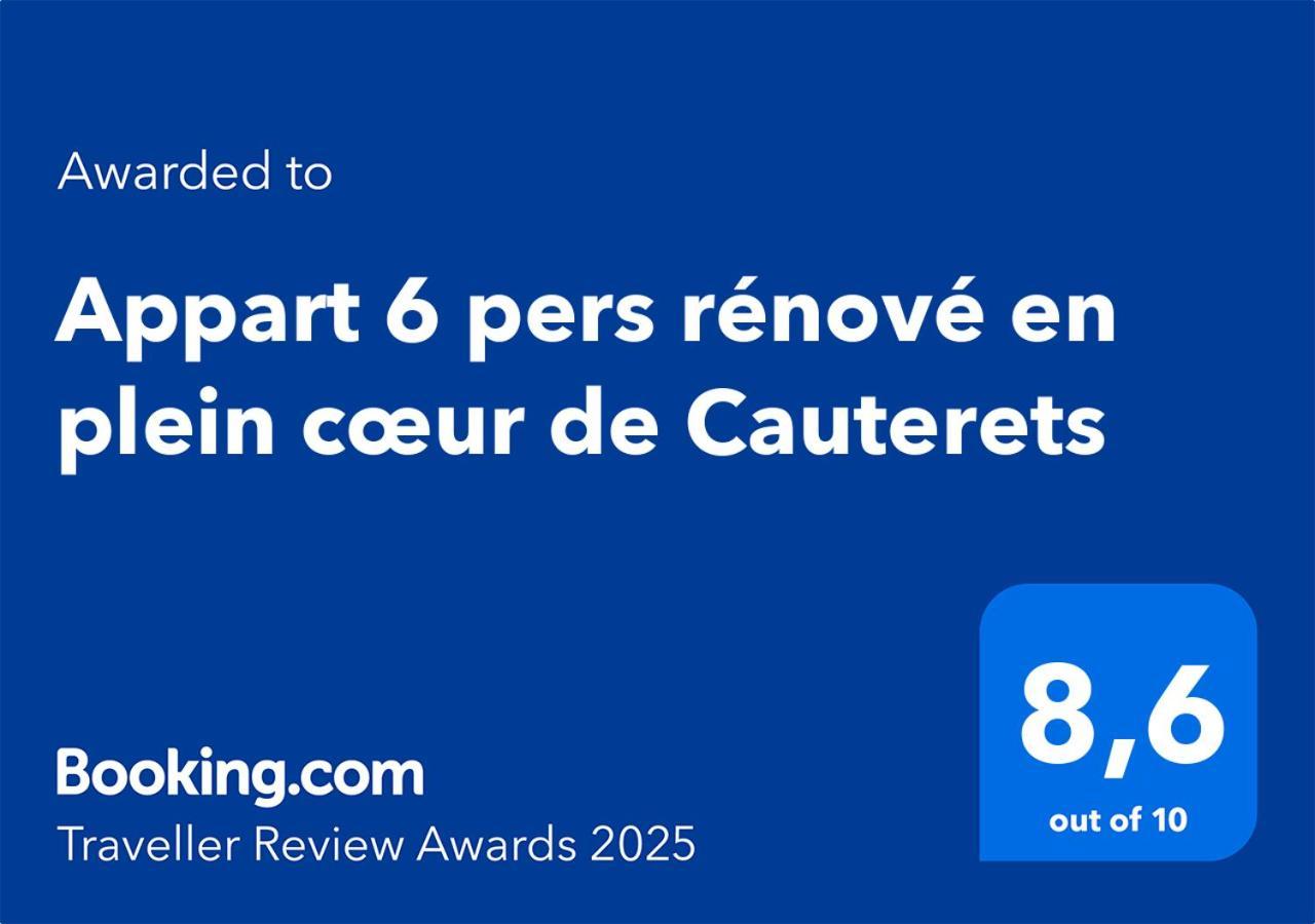 Appart 6 Pers Renove En Plein Coeur De Cauterets Exterior photo
